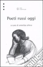 Poeti russi oggi libro