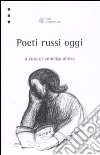 Poeti russi oggi libro