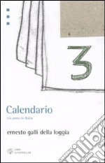 Calendario. Un anno in Italia libro