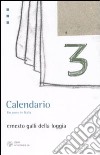 Calendario. Un anno in Italia libro