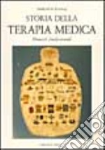 Storia della terapia medica. Momenti fondamentali