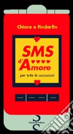 SMS d'amore per tutte le occasioni