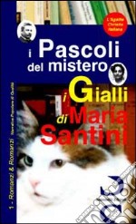 I pascoli del mistero libro