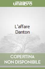 L'affare Danton