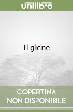 Il glicine