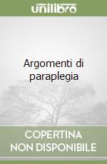 Argomenti di paraplegia libro