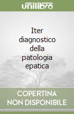 Iter diagnostico della patologia epatica libro