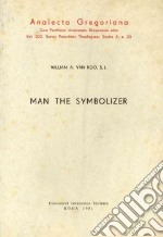 Man the Symbolizer libro