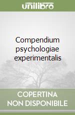 Compendium psychologiae experimentalis
