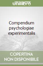 Compendium psychologiae experimentalis libro