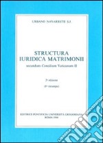 Structura iuridica matrimonii secundum Concilium Vaticanum II libro