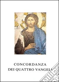 Concordanza dei quattro vangeli