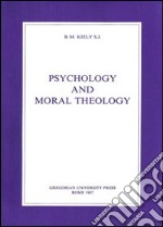 Psychology and moral theology