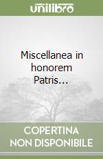 Miscellanea in honorem Patris...