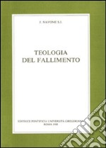 Teologia del fallimento libro