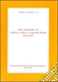 Per leggere la Critica della ragion pura di Kant libro