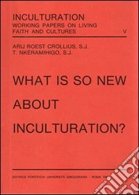 What is so new about inculturation? libro
