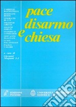 Pace disarmo e Chiesa libro