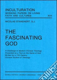 The fascinating God