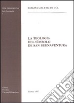 La teología del símbolo de san Buenaventura libro