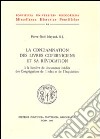 La condamnation des livres coperniciens et sa révocation à la lumière de documents inédits des congrégations de l'index et de l'inquisition libro