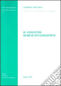 Il concetto di bene ecclesiastico