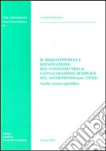 La rilevanza giuridica del metus nella consumazione del matrimonio libro