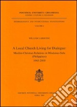 A Local Church living for dialogue: muslim-christian relations in Mindanao-Sulu (Philippines) 1965-2000