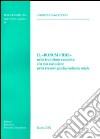 Il Bonus fidei nella tradizione canonica e la sua esclusione nella recente giurisprudenza rotale libro