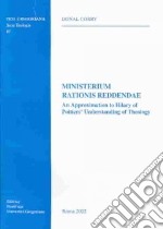 Ministerium rationis reddendae. An Approximation to Hilary of Poitiers' Understanding of Theology