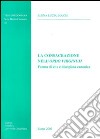 La consacrazione nell'Ordo Virginum. Forma di vita e disciplina canonica libro