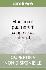 Studiorum paulinorum congressus internat libro