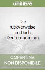 Die rückverweise im Buch Deuteronomium libro