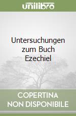 Untersuchungen zum Buch Ezechiel libro