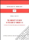 The ambiguity of death in the book of Wisdom 1-6. A study of literary structure and interpretation libro