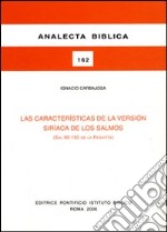 Las características de la versión siríaca de los Salmos (Sal 90-150 de la Peshitta) libro