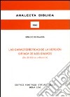 Las características de la versión siríaca de los Salmos (Sal 90-150 de la Peshitta) libro di Carbajosa Ignacio