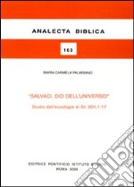 Salvaci, Dio dell'universo! Studio dell'eucologia di Sir 36H,1-17 libro