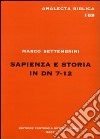 Sapienza e storia in Dn 7-12 libro di Settembrini Marco