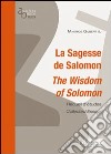 La sagesse de Salomon. The wisdom of Salomon libro