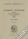 Ugaritic textbook libro di Gordon Cyrus H.