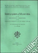 Sarh d Qabin d Sislam Rba (D.C.38). Explanatory commentary on the marriage ceremony of the great sislam