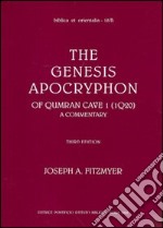 The genesis apocryphon of Qumran Cave I (1Q20). A commentary