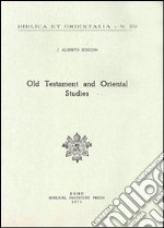 Old Testament and oriental studies libro