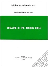 Spelling in the Hebrew Bible libro