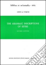 The aramaic inscriptions of Sefire libro