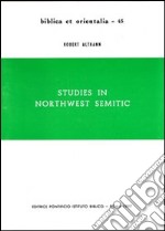 Studies in northwest semitic