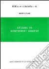 Studies in northwest semitic libro di Althann Robert