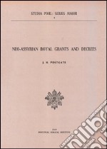 Neo-Assyrian royal grants and decrees libro