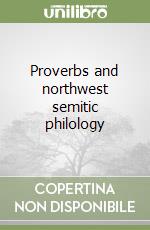 Proverbs and northwest semitic philology